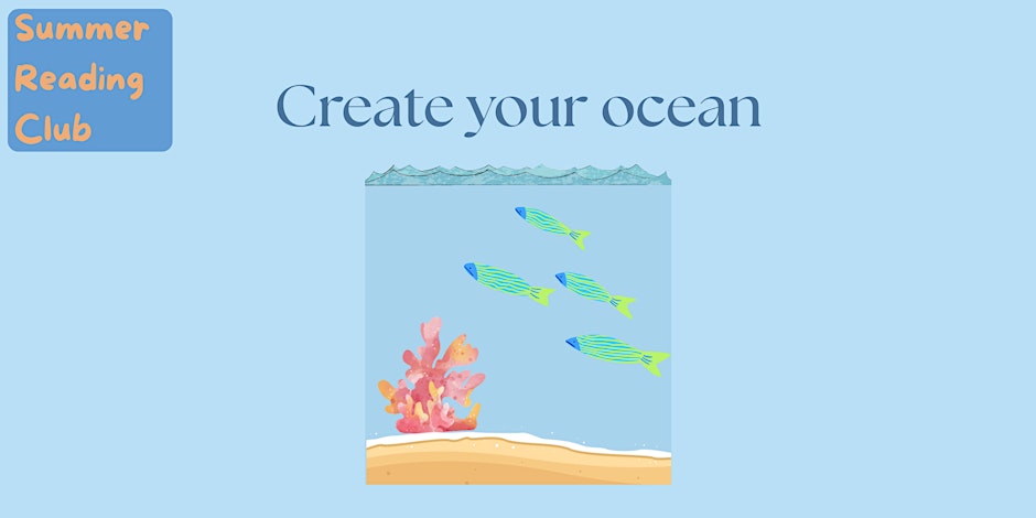Summer Reading Club: Mini Oceans and Coral