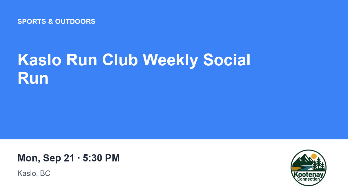 Kaslo Run Club Weekly Social Run