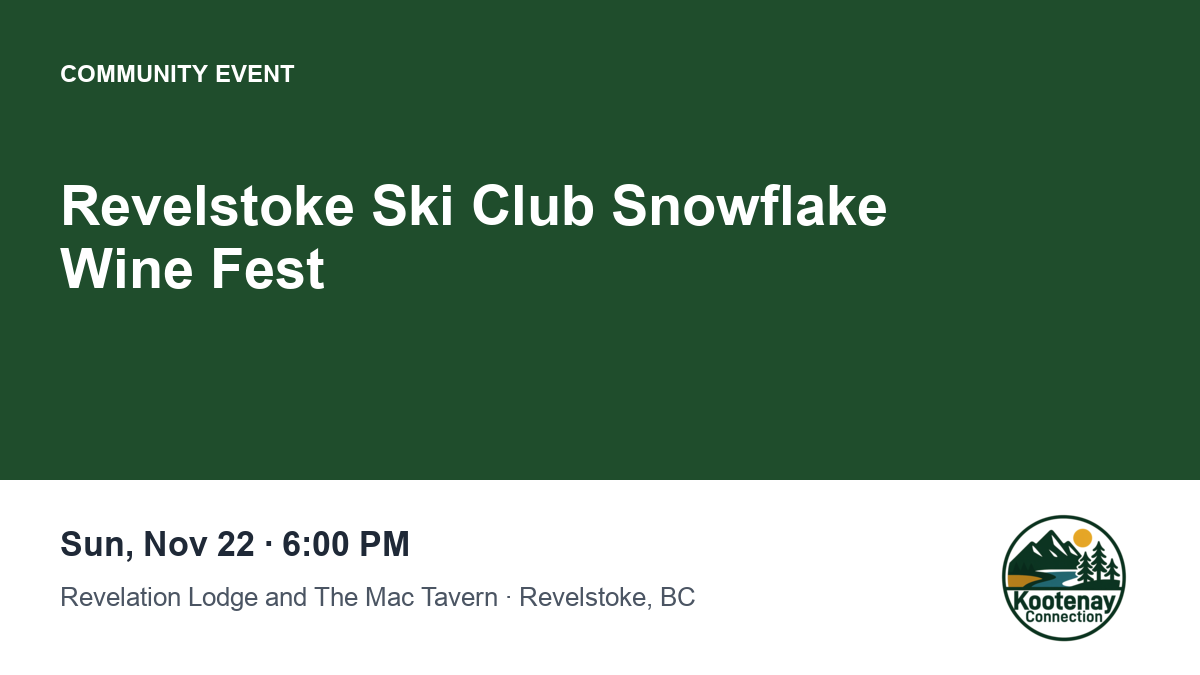 Revelstoke Ski Club Snowflake Wine Fest