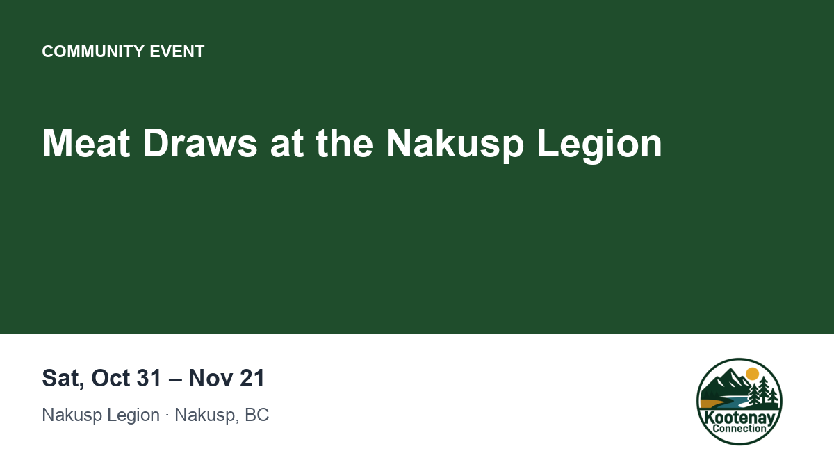 Meat Draws at the Nakusp Legion