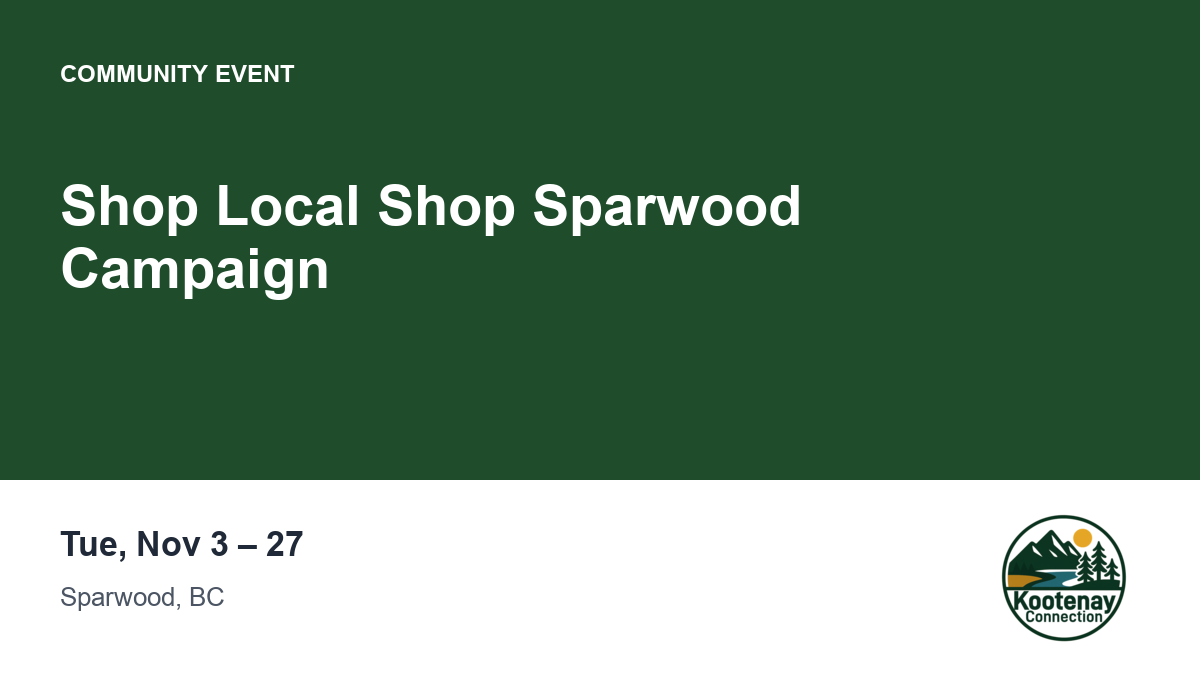 Shop Local Shop Sparwood Campaign