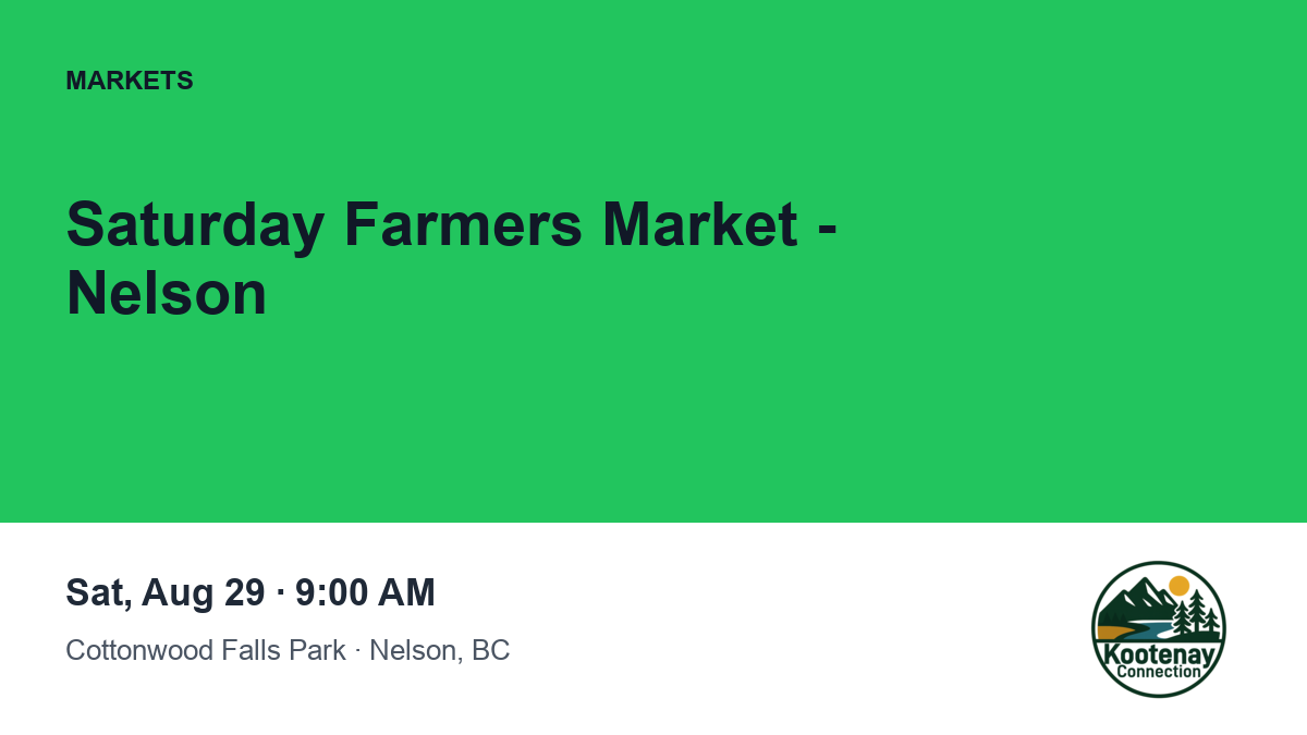 Saturday Farmers Market - Nelson