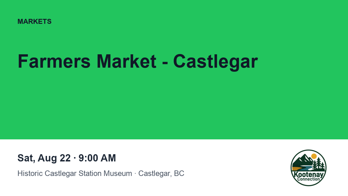 Farmers Market - Castlegar