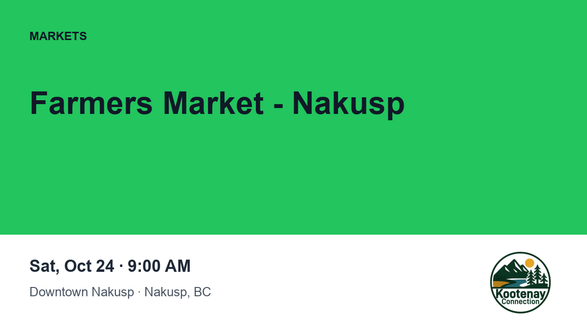 Farmers Market - Nakusp
