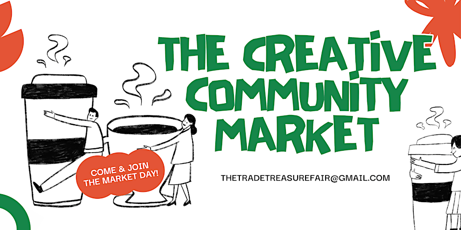 The Creative Community Market: Harvest Market