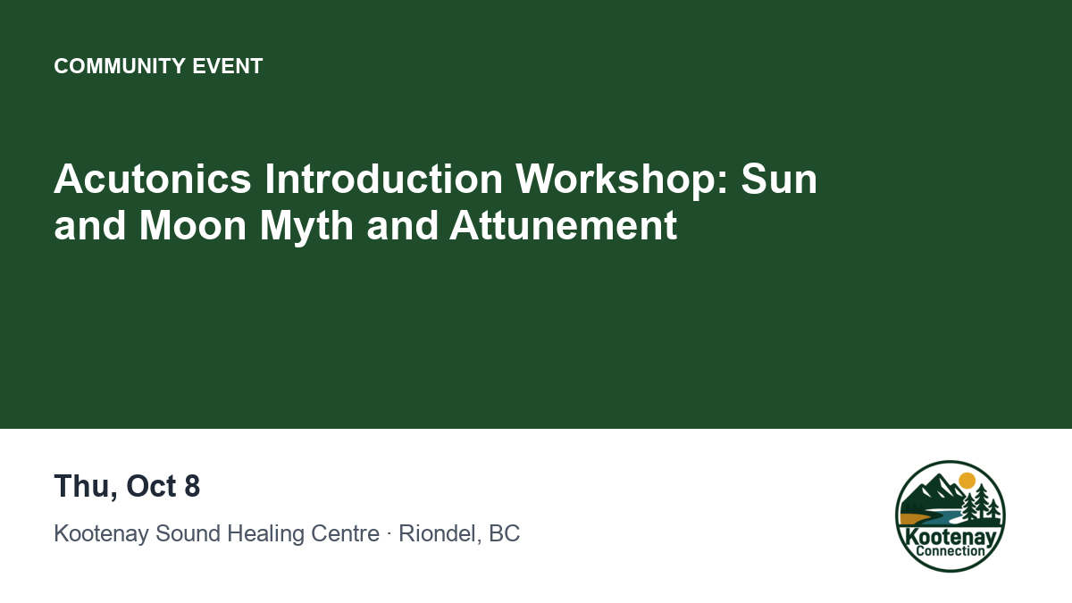 Acutonics Introduction Workshop: Sun and Moon Myth and Attunement