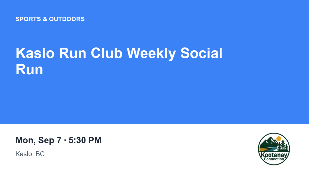 Kaslo Run Club Weekly Social Run
